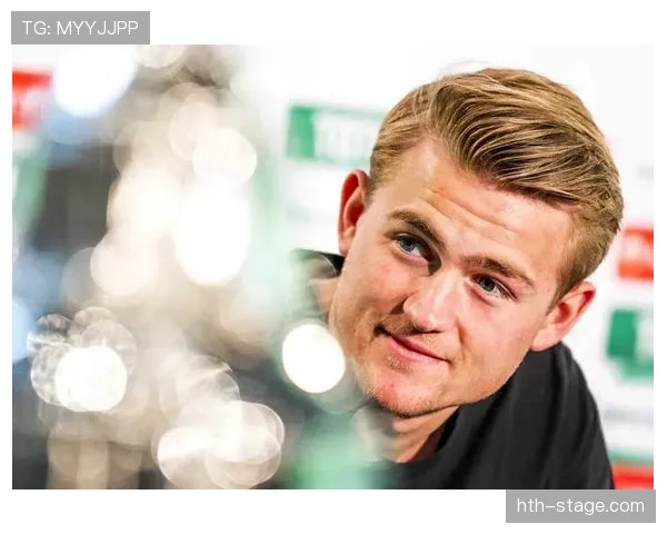 新生代中卫崛起：德里赫特领衔后防线革命