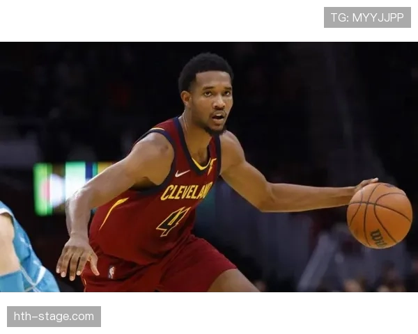 莫布里高效篮下终结能力提升骑士防守强度